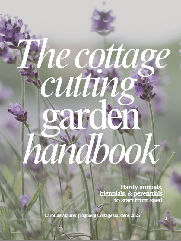 The Cottage Cutting Garden Handbook
